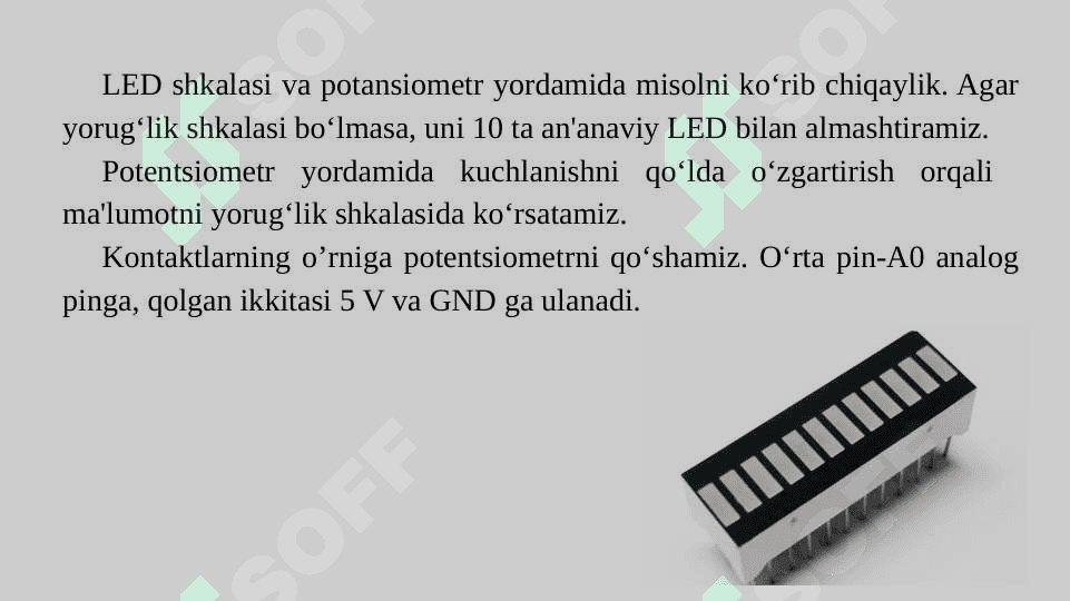 Potensiometrni xarakatlantirish orqali yonuvchi yorug‘lik diodlar sonini o‘zgartirish 4