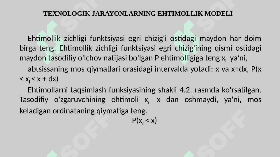 ТЕХNOLOGIK JARAYONLARNING EHTIMOLLIK MODELI 7