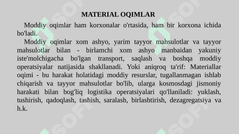 ISHLAB CHIQARISH TIZIMLARINING MATERIAL VA AXBOROT OQIMINING BOG’LANISHINI IFODALASH 6