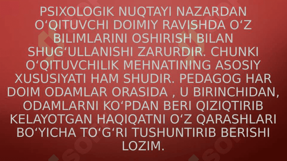 Pedagog faoliyatida psixolgiyaning o'rni va shaxs ruhiyati 3