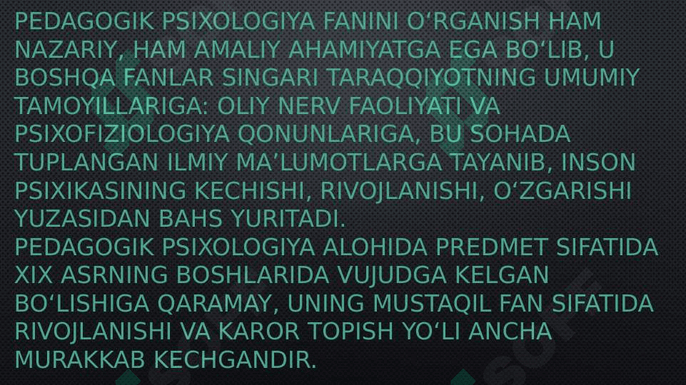 Pedagogik psixologiya fanining rivojlanish bosqichlari 3