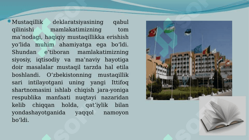 Mustaqil O‘zbekiston Respublikasining tashkil topishi va uning tarixiy ahamiyati. 7