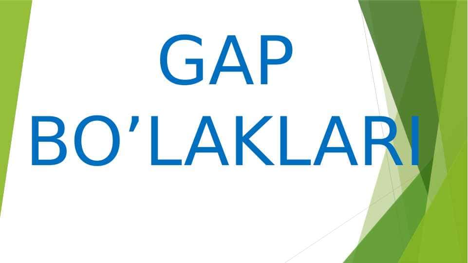 GAP BO’LAKLARI