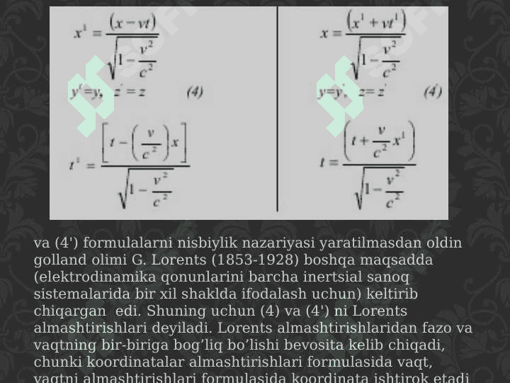 Lorents almashtirishlari 5