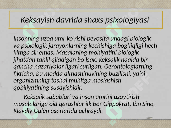 Keksayish davrida shaxs psixologiyasi 3