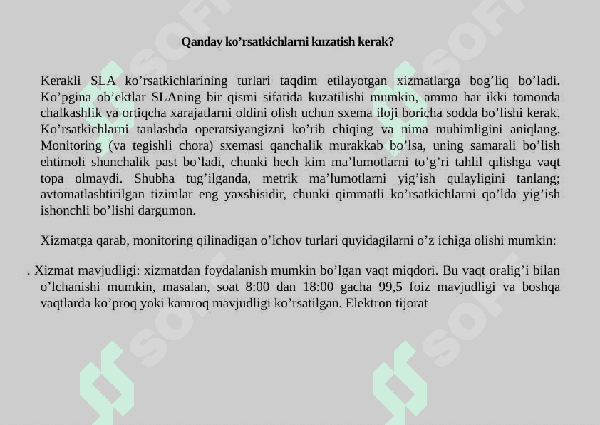 SLA ( Service Level Agreement). 6