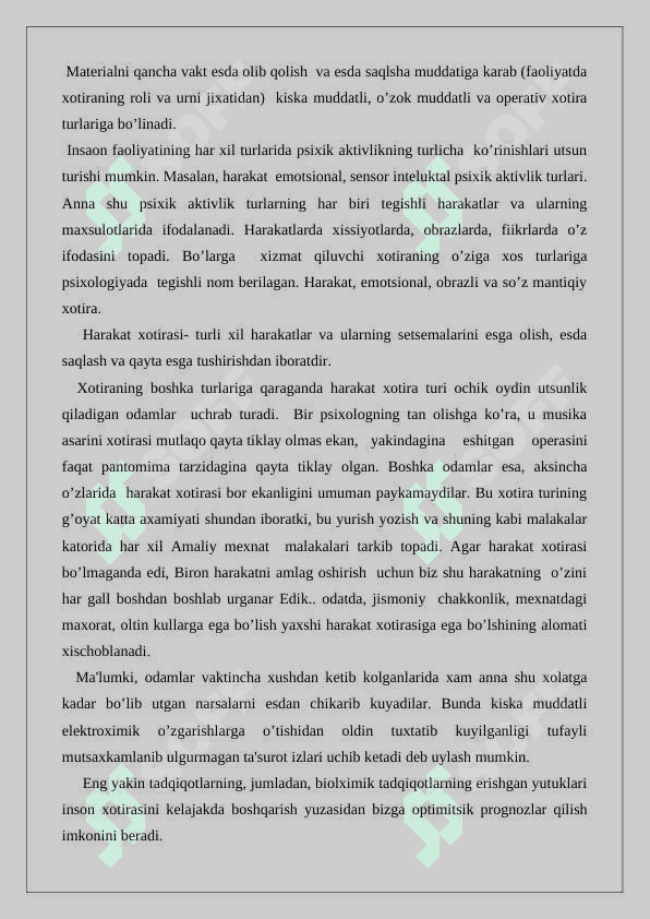 Xotira turlari va uning jarayonlari metоdikаsi vа teхnоlоgiyalаri 6