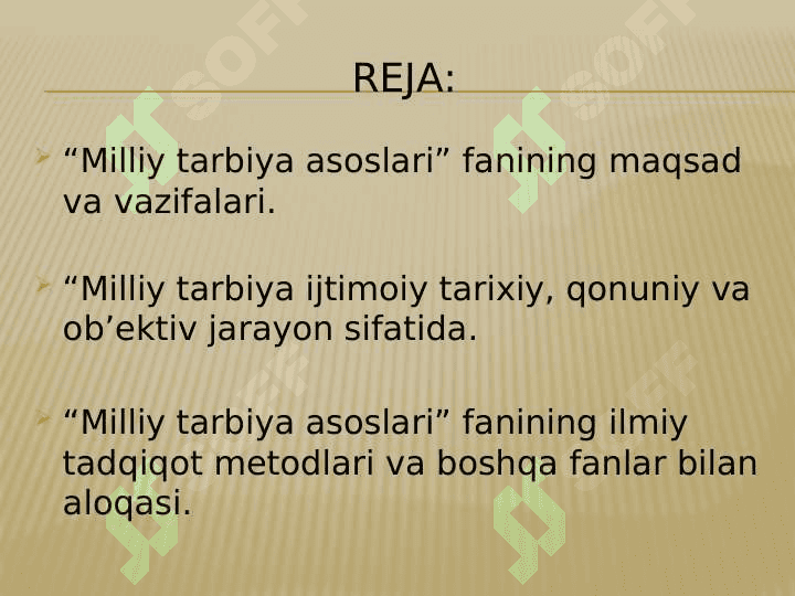“Milliy tarbiya asoslari” fan sifatida (TAQDIMOT) 2