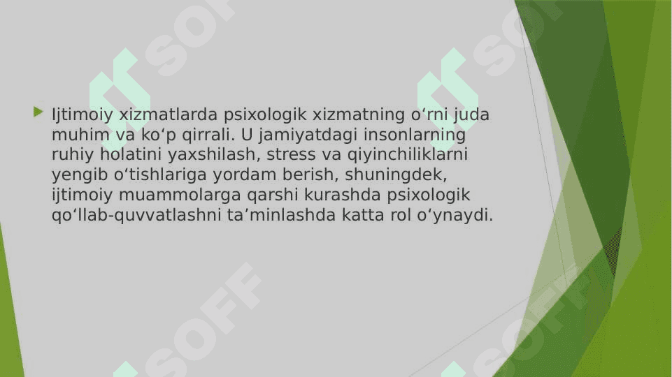 Ijtimoiy xizmatlarda psixalogik xizmatni oʻrni qanday 2