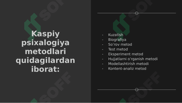 Kaspiy psixalogiyaning metodlari 4