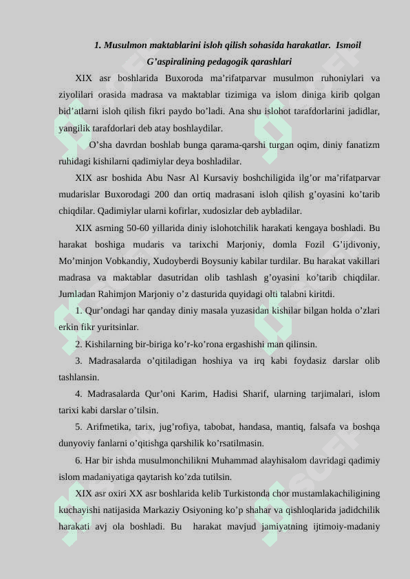 Jadid- ma’rifatparvarlаrining o’lka ijtimoiy man’aviy  hayotida tutgan o’rni 2