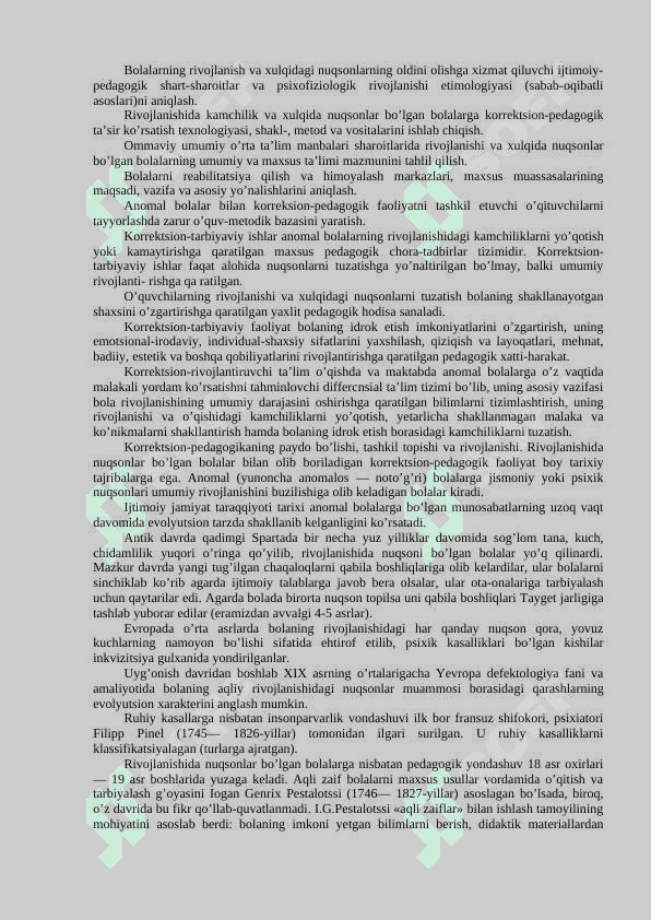 KORRЕKSION PЕDAGOGIKANING PRЕDMЕT, MAQSAD VA VAZIFALARI.ANOMAL BOLALAR BILAN OLIB BORILADIGAN KORRЕKSION- PЕDAGOGIK ISHLAR 4