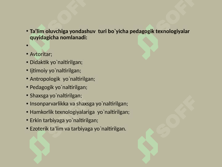 Pedagogik texnologiya turlari va innovatsion texnologiya 4