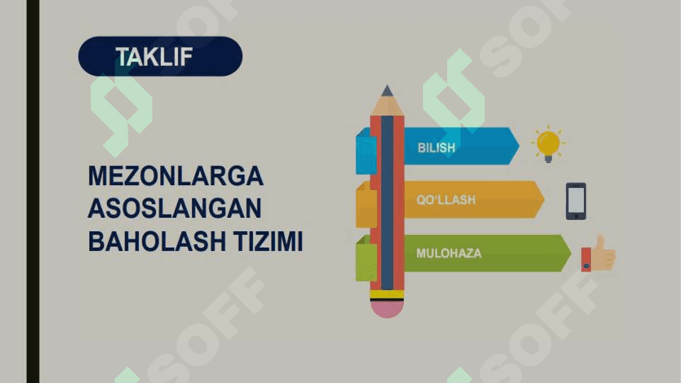 Yangi baholash tizimi-sifatli ta`lim omili 6