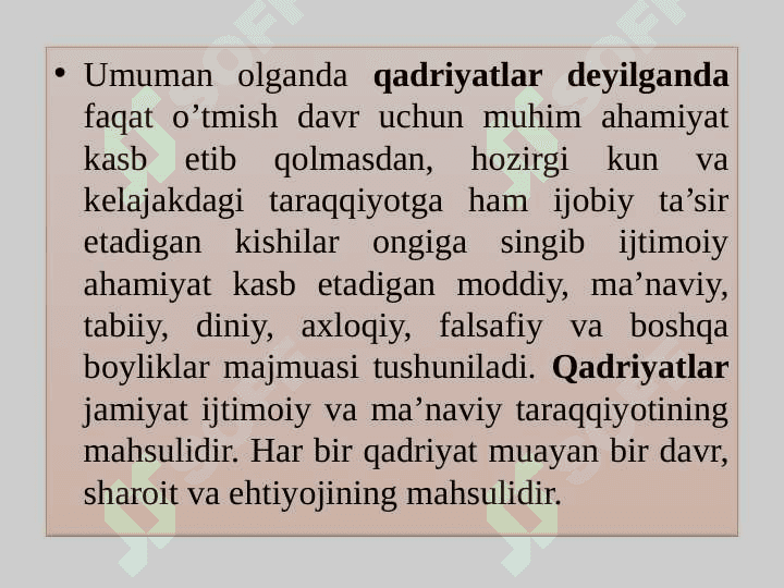 Qadriyat tushunchasining ma’nosi va uning umumiy tavsifi 3