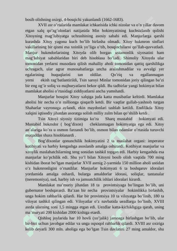 Xitoy yangi davrda: Tarixiy rivojlanishning asosiy voqealari va jarayonlari 4