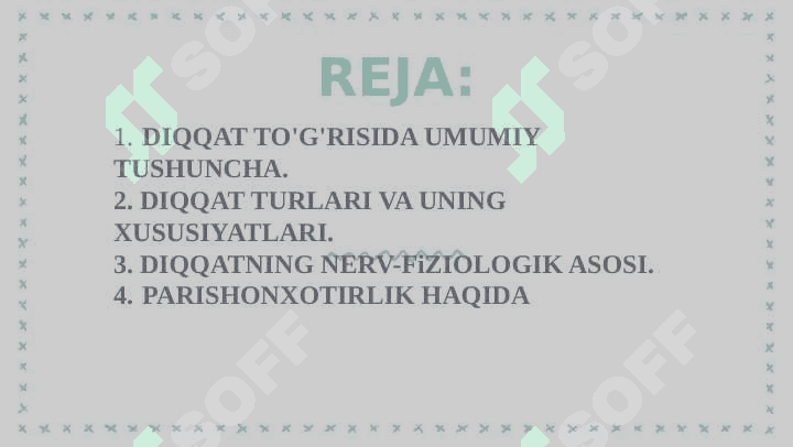 Diqqat haqida umumiy tushuncha 2