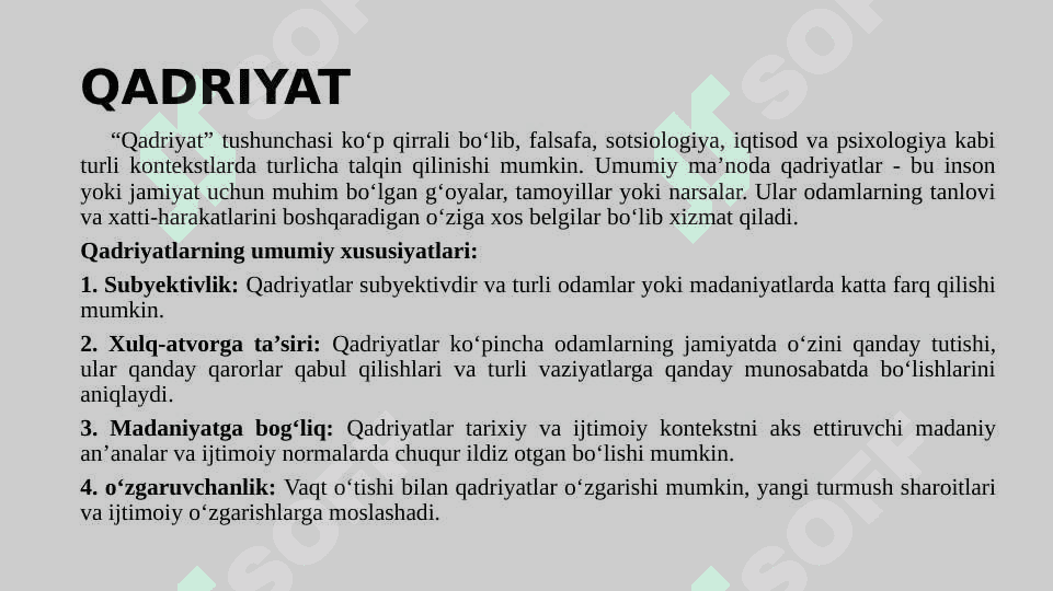 Qadriyatlar TUSHUNCHASINING MA’NOSI VA UNING UMUMIY TAVSIFI 4