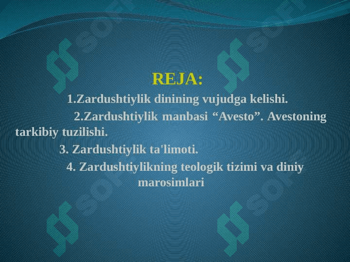 Zardushtiylik dini (TAQDIMOT) 2