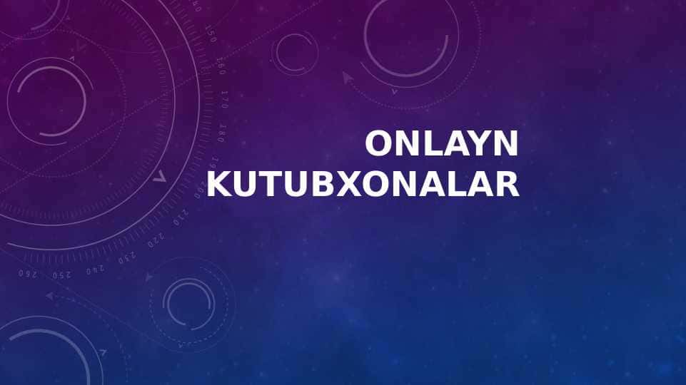 Onlayn Kutubxonalar