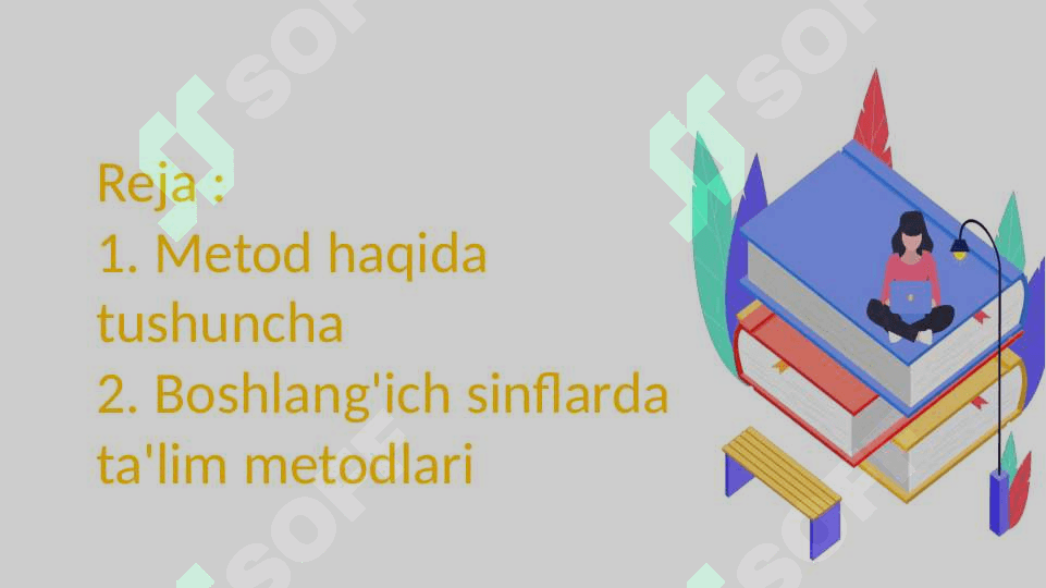 Mavzu: Boshlang‘ich sinflarda ta’lim metodlari va vositalari 2