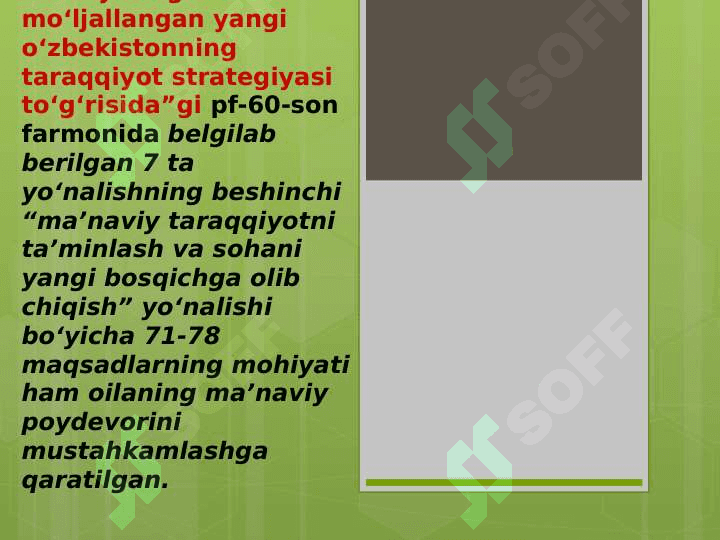 OILAVIY QADRIYATLARNING – OILA FAROVONLIGINI TAʼMINLASHDAGI OʻRNI 4