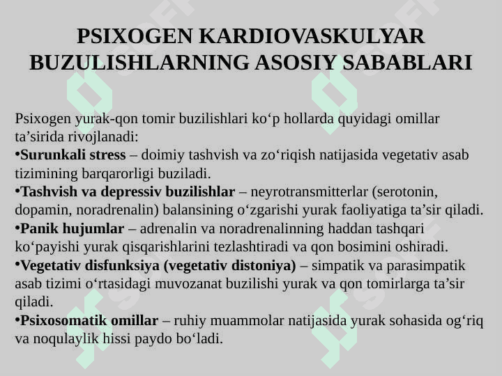 Psixogen kardiovaskulyar buzulishlar mexanizmi 5