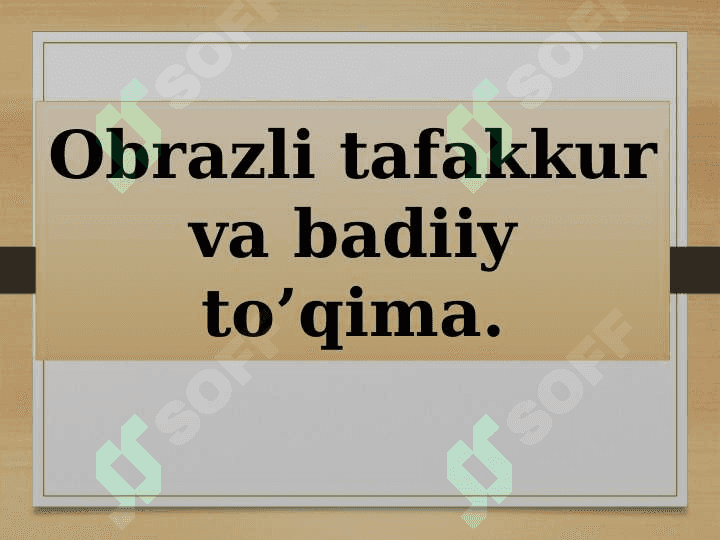 Adabiyotda Badiiy obraz xususiyatlari 2