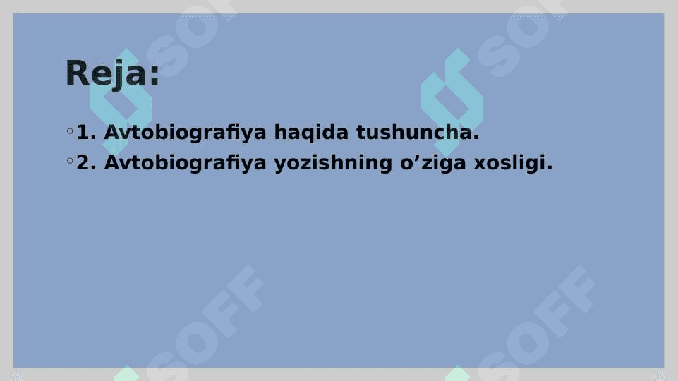 Avtobiografiya haqida tushuncha .Avtobiografiya yozishning o`ziga xosligi. 2