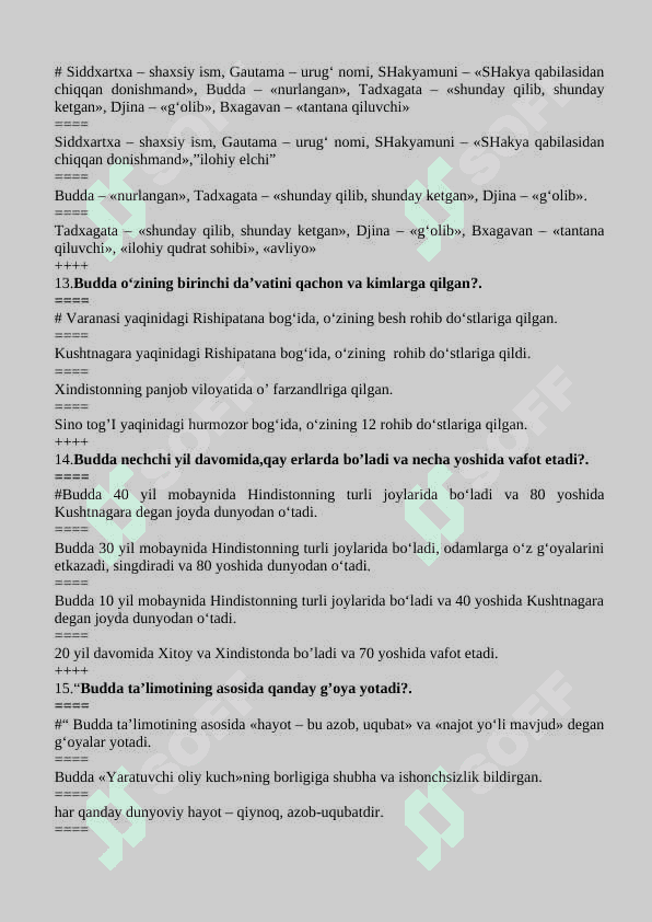 Dinshunoslik fanidan 100 talik test (to’g’ri javoblari bilan) 4