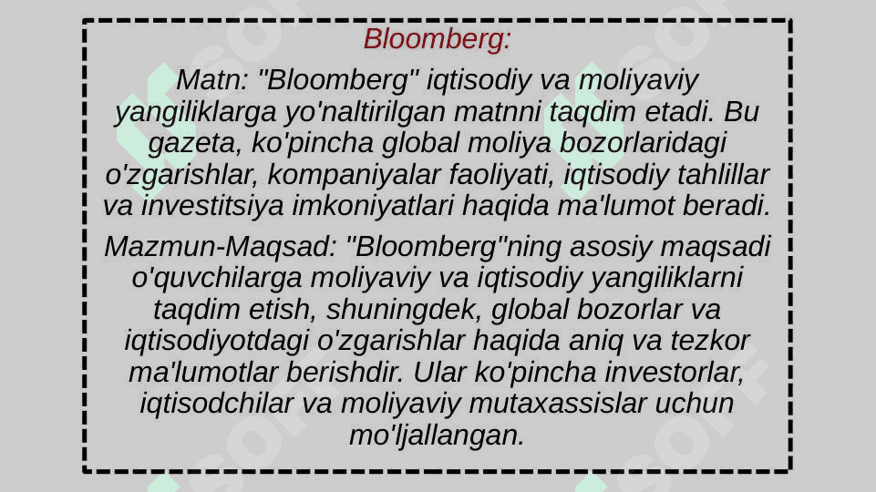 Bosma nashr The Times, New Times, Bloomberg, Sabahlar(matn va mazmun-maqsad)ni taxlil qilish 8