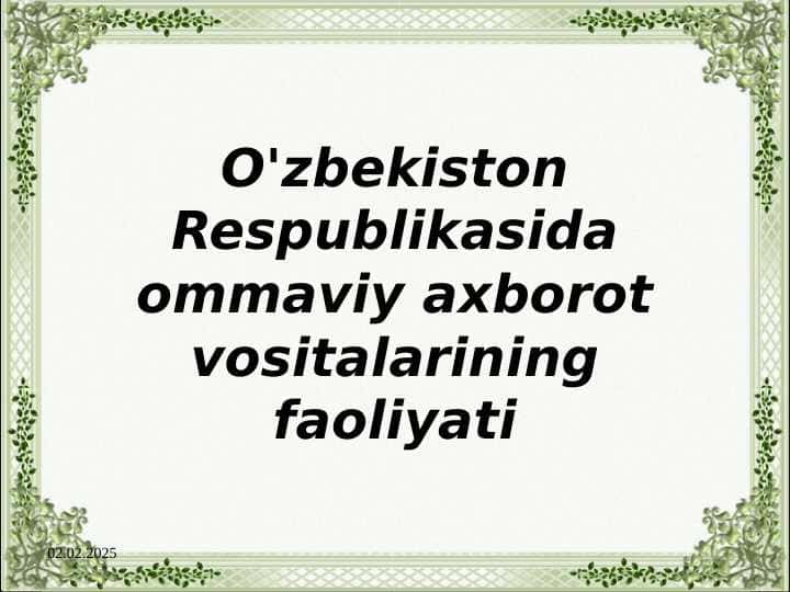 O'zbekiston Respublikasida ommaviy axborot vositalarining faoliyati