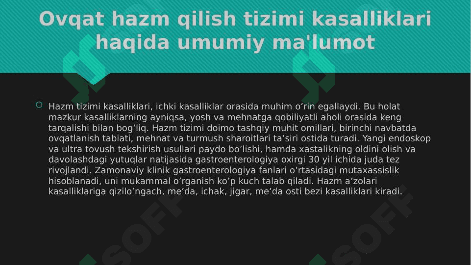 Ovqat hazm qilish sistemasi kasalliklari 3