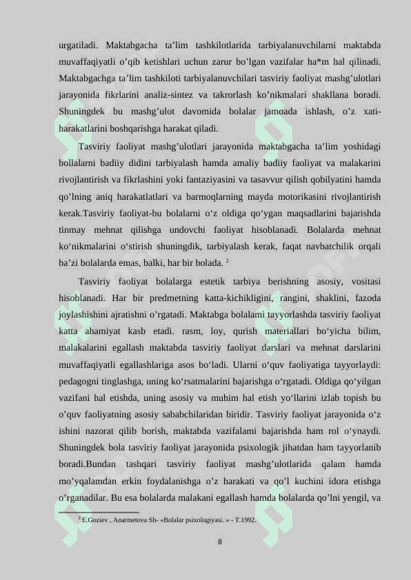 MTTda tasviriy faoliyat mashg’ulotlari orqali ijodkorligini rivojlantirish. 8