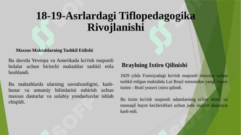 Tiflopedagogikaning rivojlanish tarixi 8
