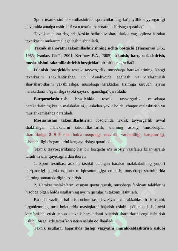 SPORT - TEXNIK MAHORAT. BERILGAN NATIJAVIYLIK UCHUN HARAKATLARNI SHAKLLANTIRISH VA TAKOMILLASHTIRISH-NING BIOMEXANIK TEXNOLOGIYALARI. 2