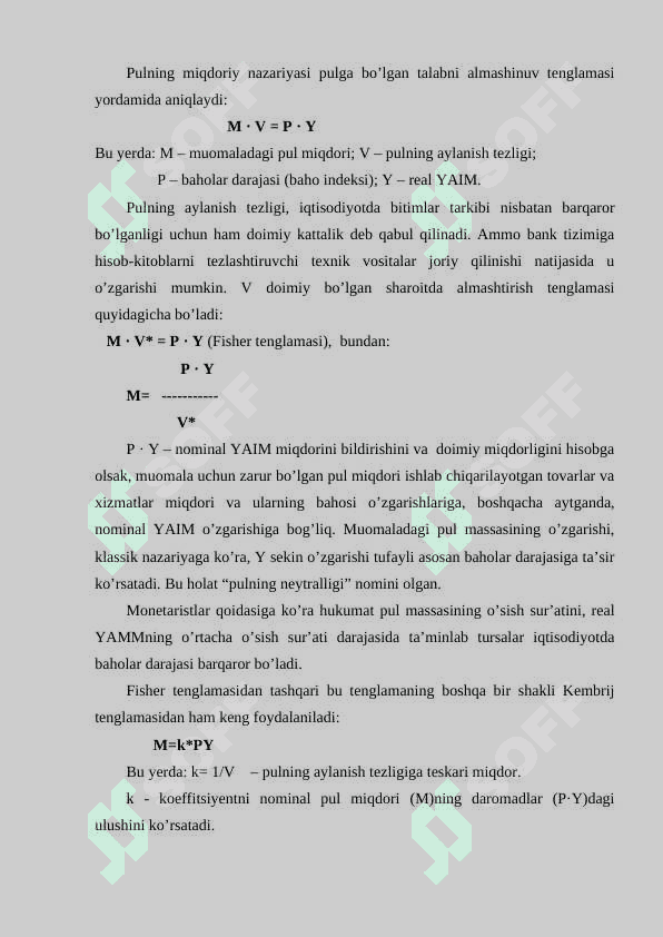 Pul bozorida muvozanat. Pulga talab va pul  taklifi funksiyasi. 3