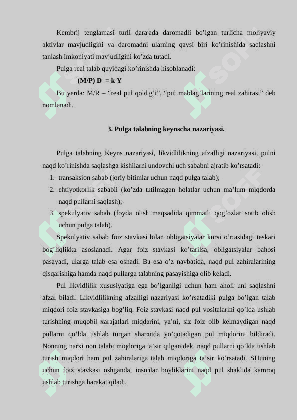 Pul bozorida muvozanat. Pulga talab va pul  taklifi funksiyasi. 4