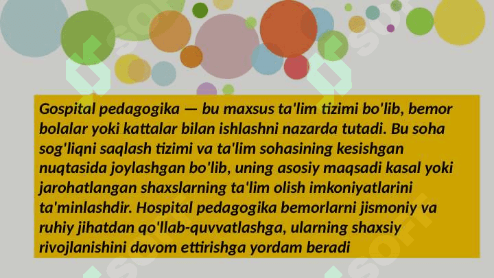 MAVZU: GOSPITAL PEDAGOGIKDA RUHIY RIVOJLANISHIDA NUQSONI BO'LGAN BOLALARNI INKLYUZIV TA'LIM SHAROITIDA O'QITISH VA TARBIYALASH 3