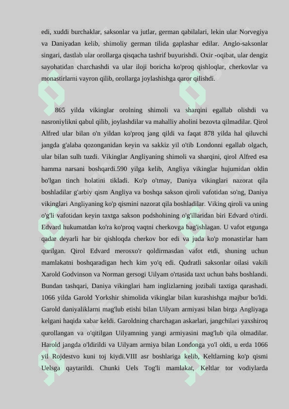Qadimgi Britaniya qirolliklari. Britaniya tarixi qadim zamonlardan o'rta asrlargacha 5