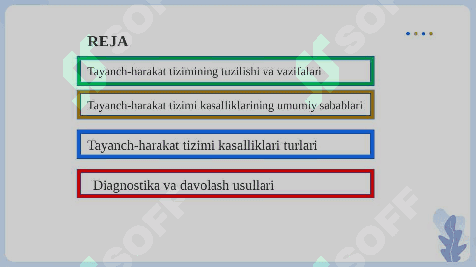 Tayanch- Harakat tizimi kasaliklari SLAYD 2