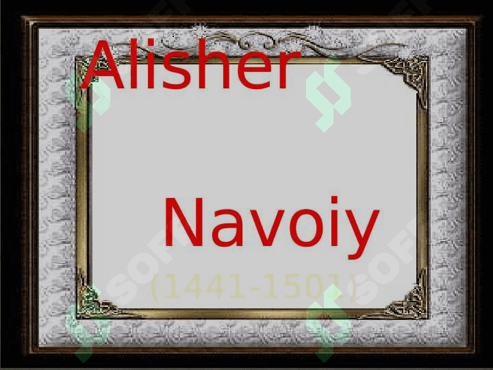 Alisher Navoiy va "Hayrat ul-abror" dostoni 2
