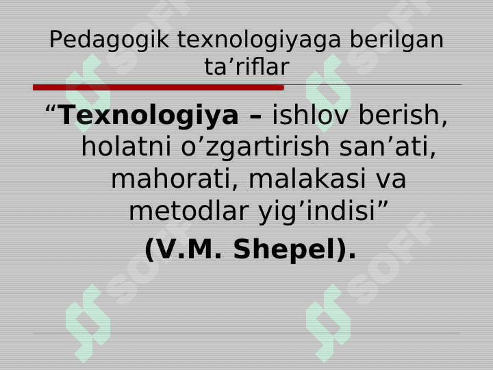 Pedagogik texnologiyalarning ilmiy asoslari 8