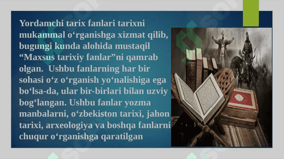 YORDAMCHI TARIX FANLARINING MAQSAD VA VAZIFALARI 3