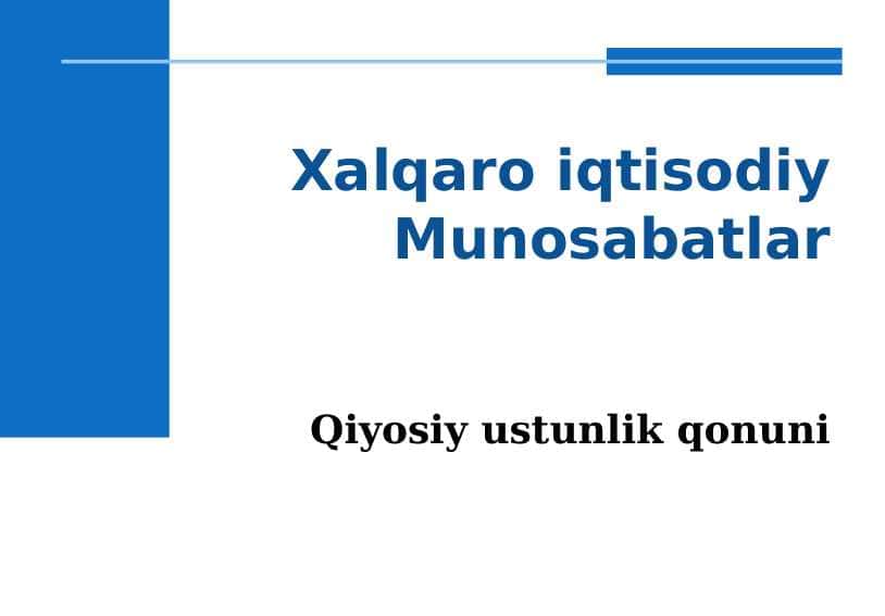 Qiyosiy ustunlik qonuni 1