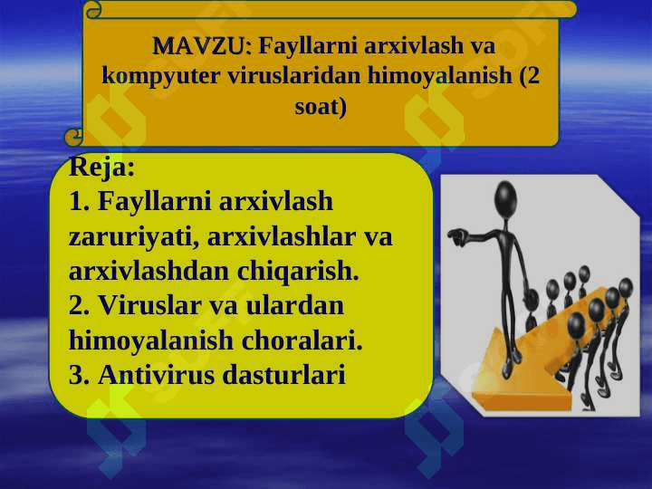 Fayllarni arxivlash va kompyuter viruslaridan himoyalanish 2