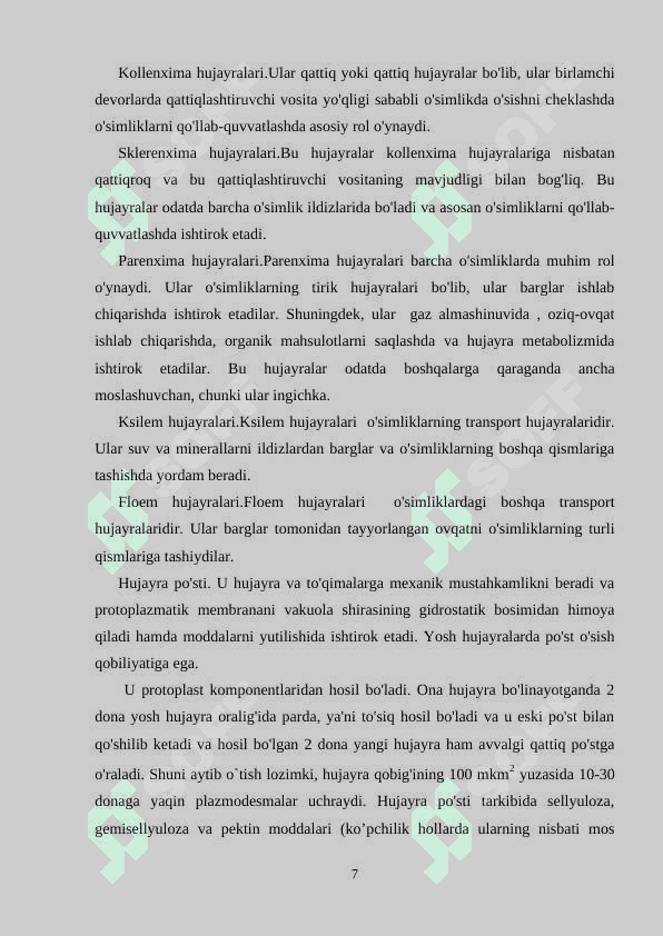 O’simlik hujayrasining tuzilishi . 7