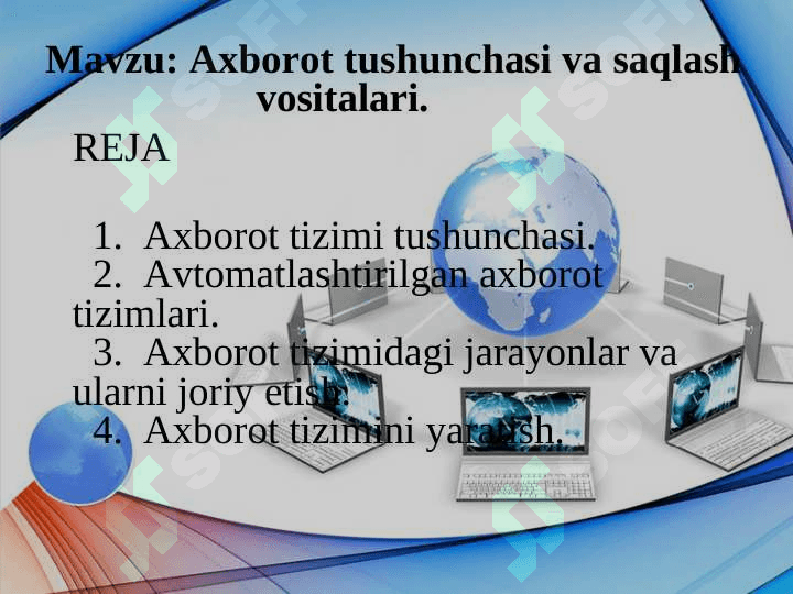 Axborot tushunchasi va saqlash vositalari 2