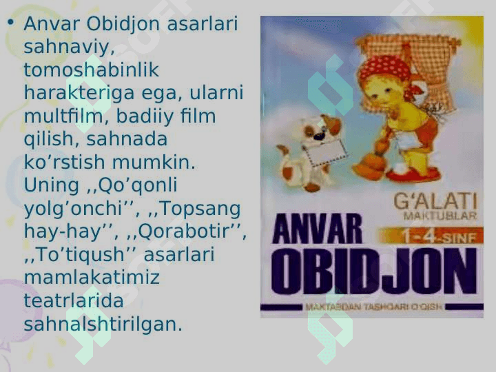 Anvar Obidjon hayoti va ijodi 8