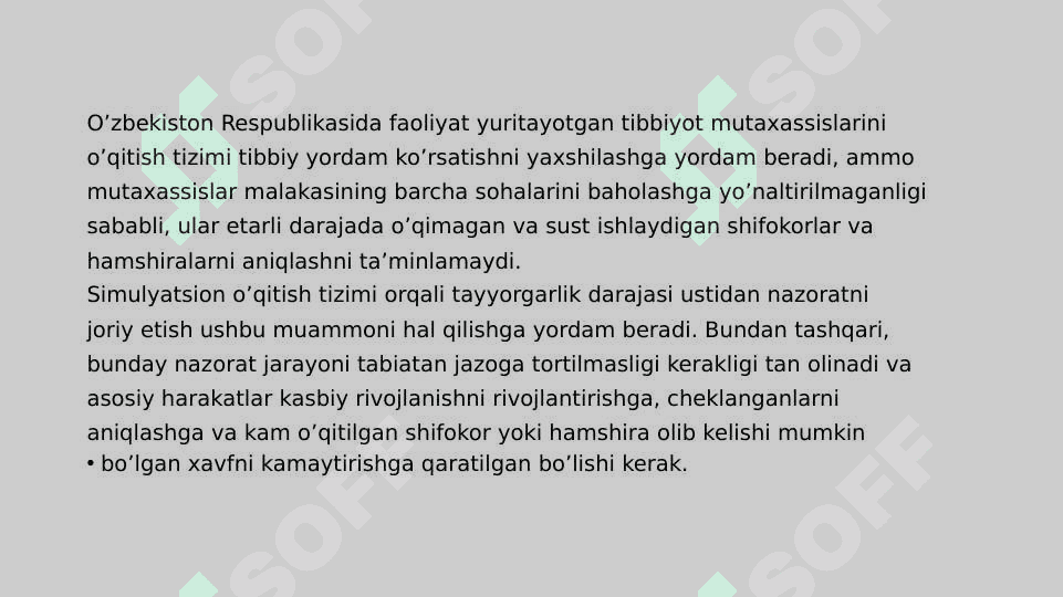 Simulyatsiya usullari va Simulyatsiya tibbiyotini ishlab chiqish . 8